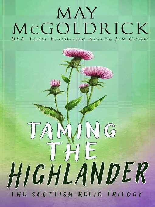 Title details for Taming the Highlander by May McGoldrick - Wait list